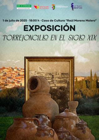 Imagen A partir del 1 de julio - EXPOSICIÓN “TORREJONCILLO EN EL SIGLO XIX”
