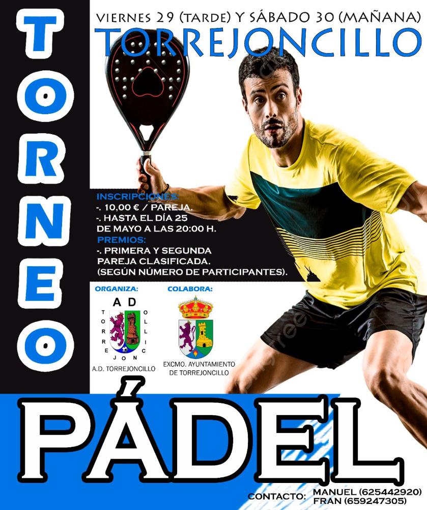 Imagen 29 y 30 de Mayo - Torneo de Padel en Torrejoncillo.